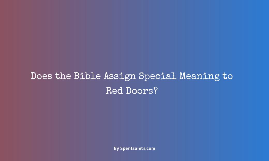 red door biblical meaning