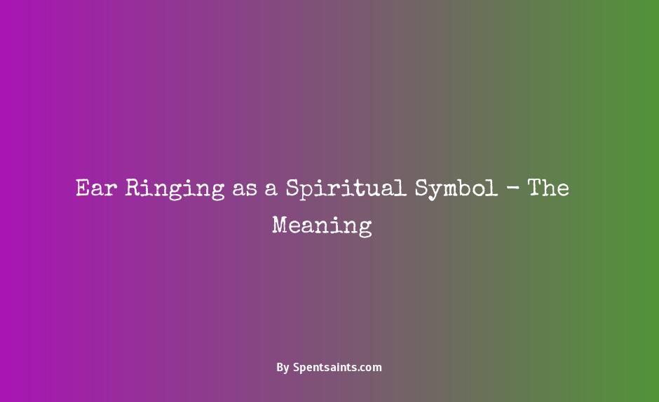 ringing in ears spiritual meaning