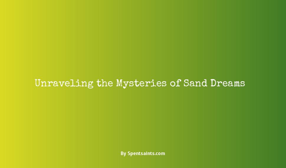 sand in a dream