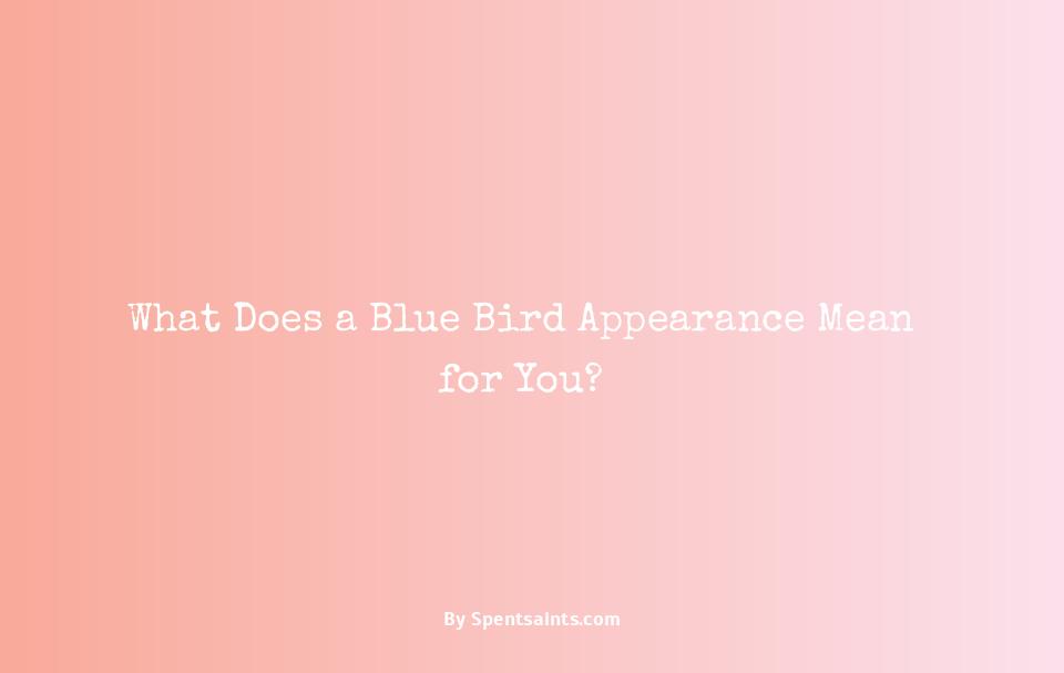 seeing a blue bird meaning