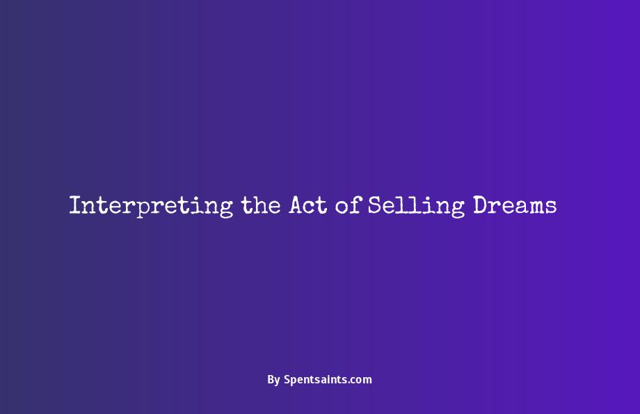 sell a dream meaning