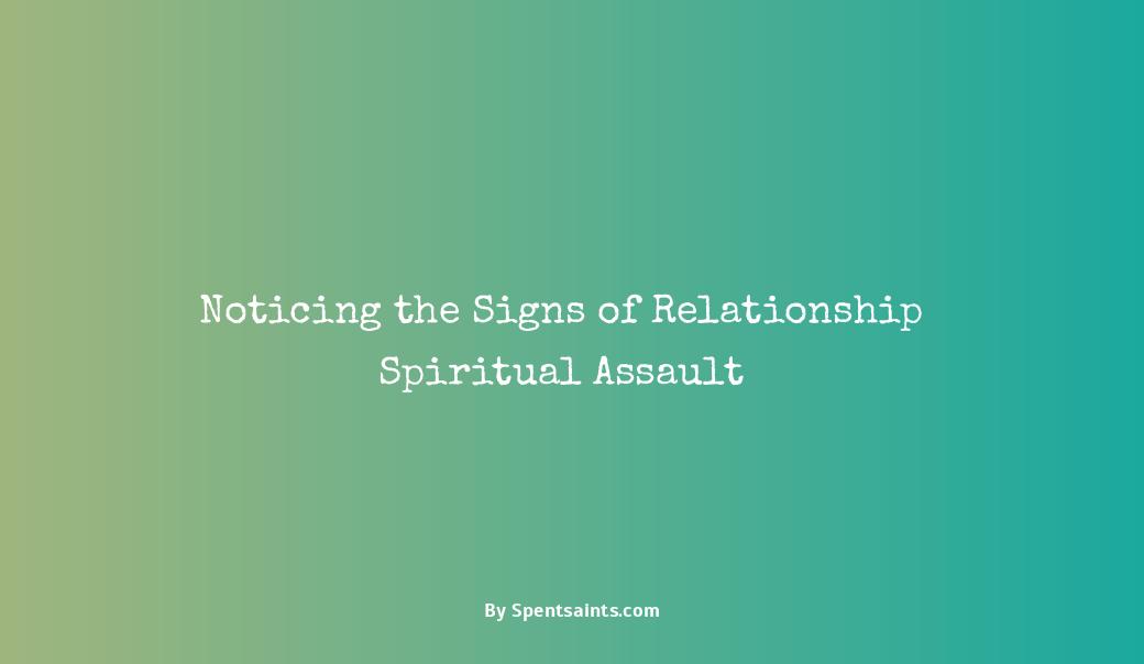 signs your relationship is under spiritual attack