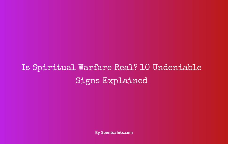 signs of spiritual warfare