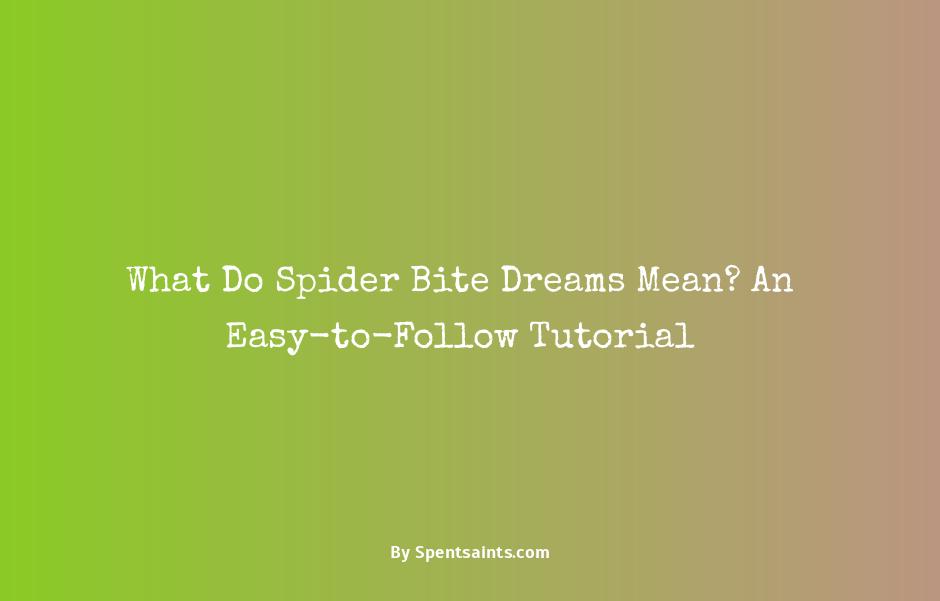 spider biting dream meaning