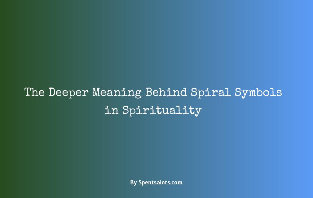 spiral symbol spiritual meaning