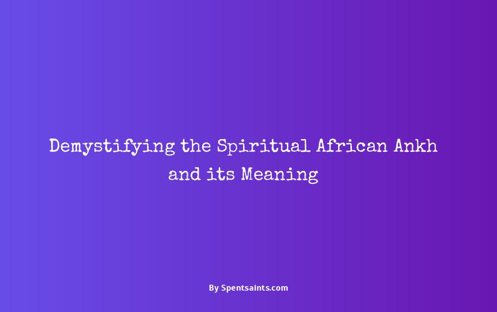 spiritual african ankh meaning