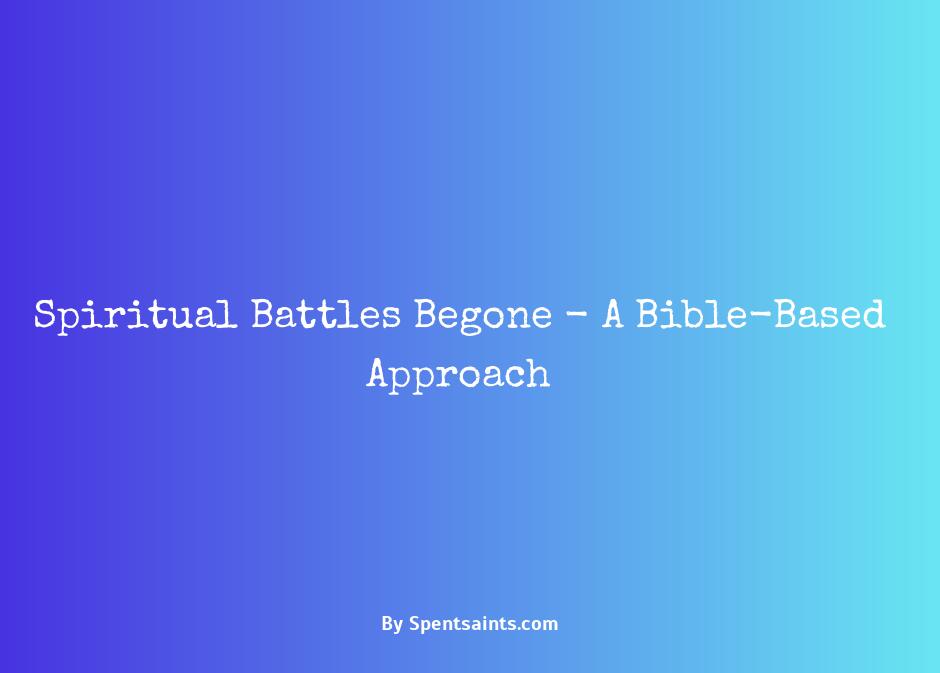 spiritual battles in the bible