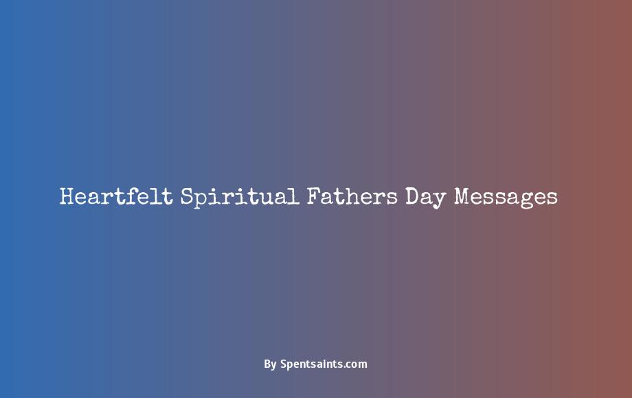 spiritual fathers day messages