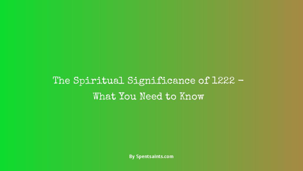 spiritual meaning of 1222