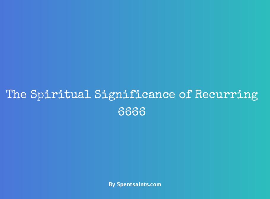 spiritual meaning of 6666
