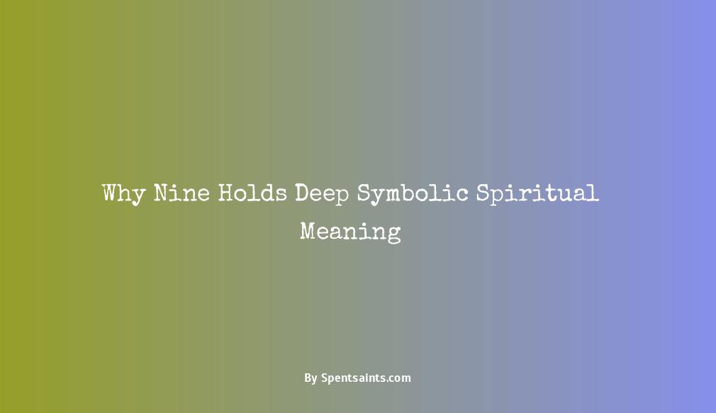 spiritual meaning of 9