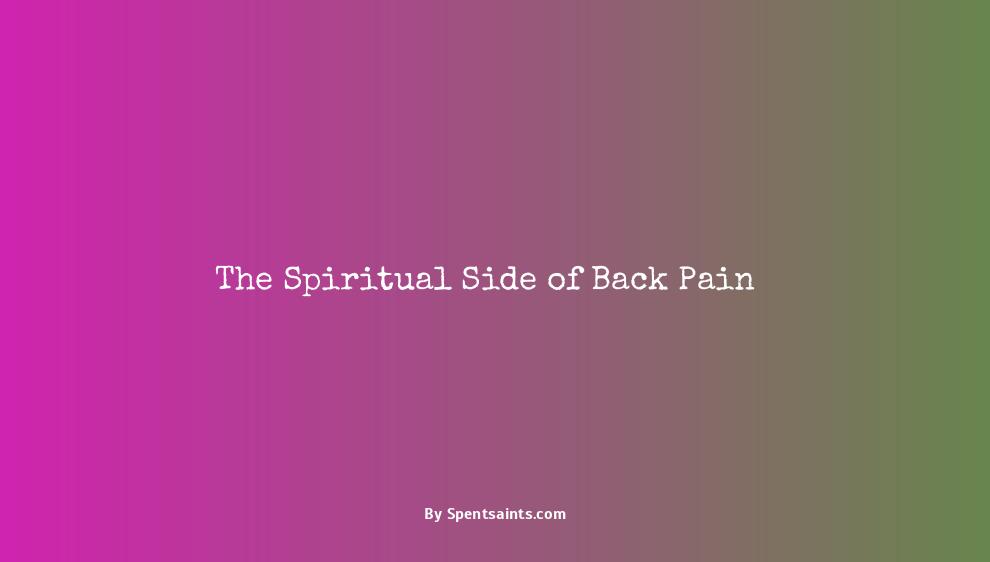 spiritual meaning of back pain