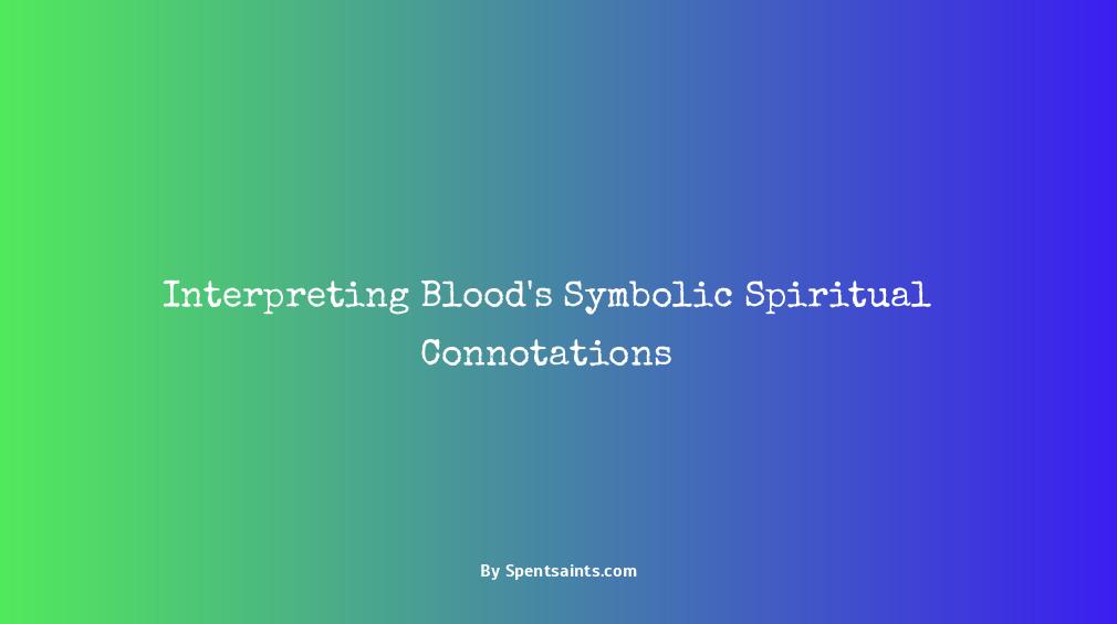 spiritual meaning of blood