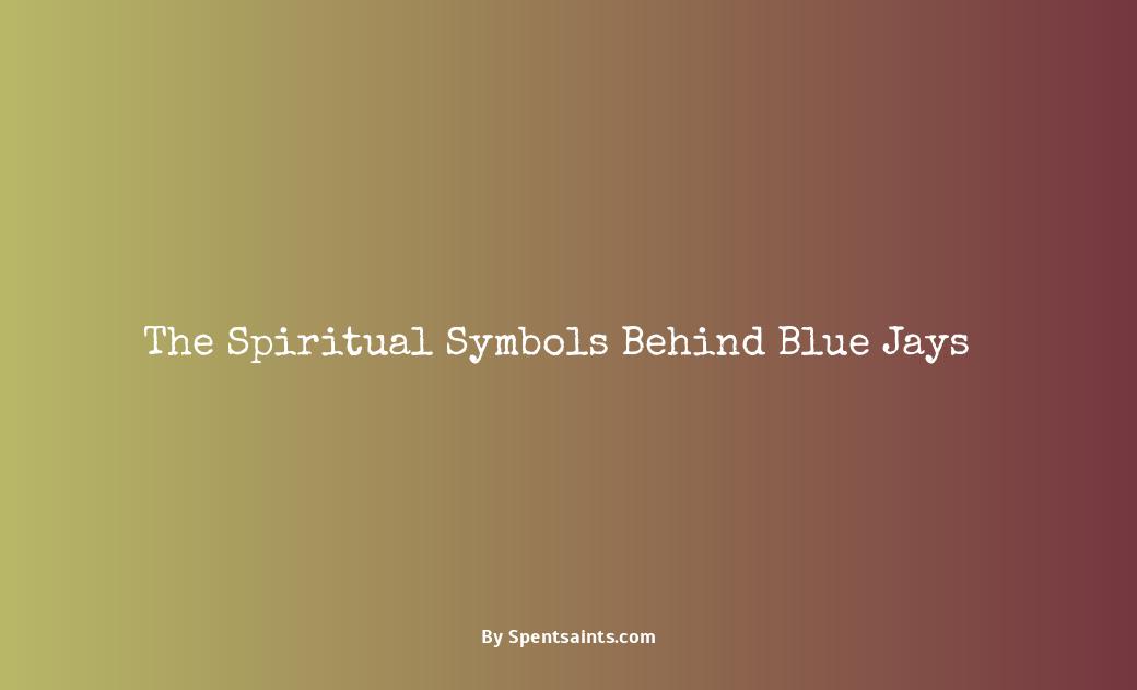 spiritual meaning of blue jays