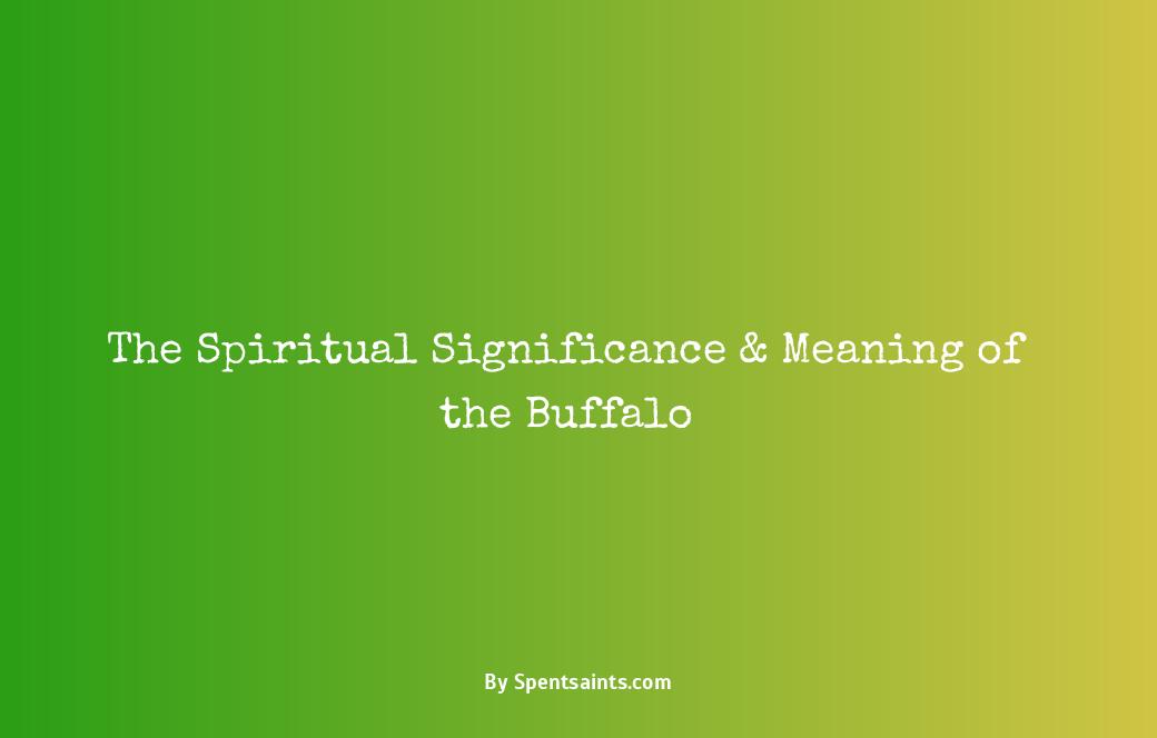 spiritual meaning of buffalo