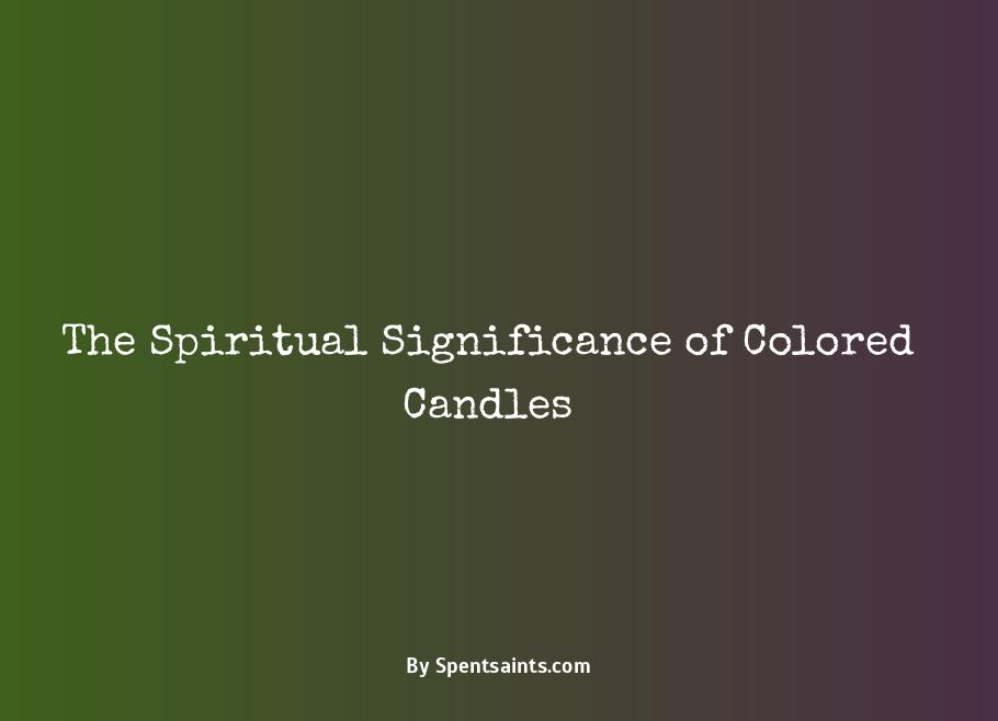 spiritual meaning of color candles