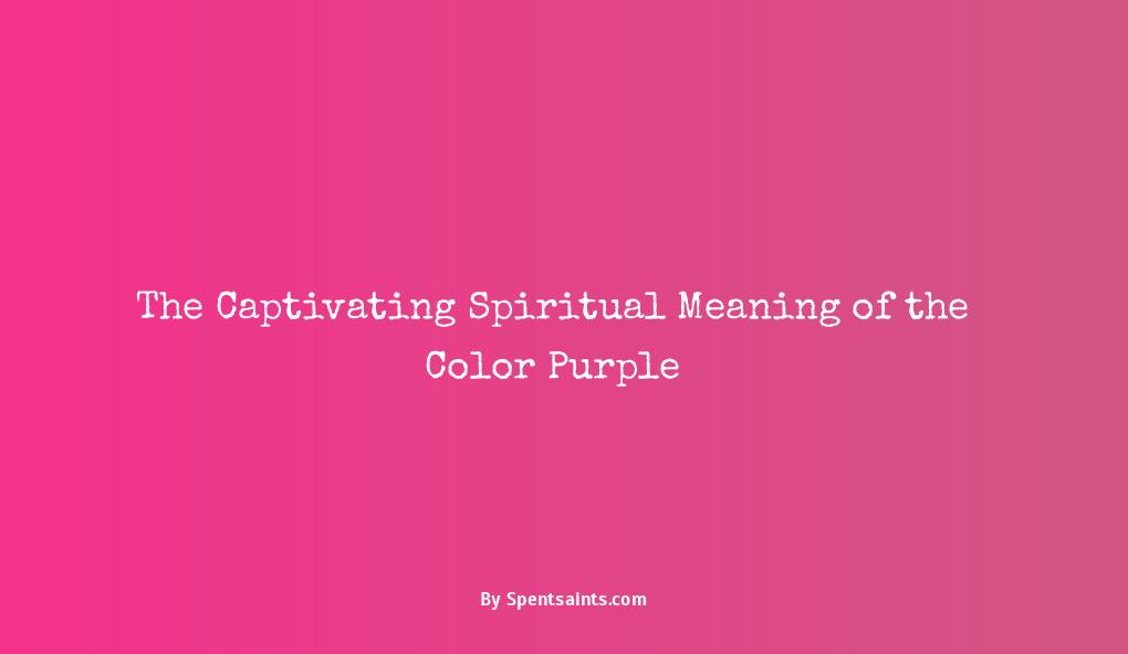 spiritual meaning of color purple