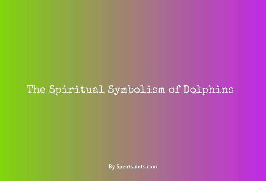 spiritual meaning of dolphins