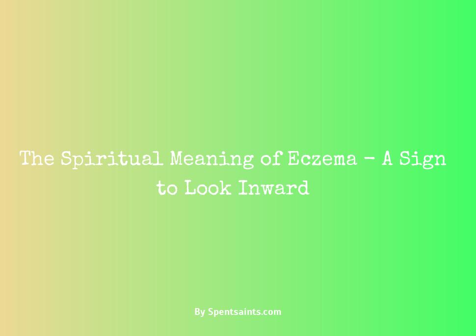 spiritual meaning of eczema