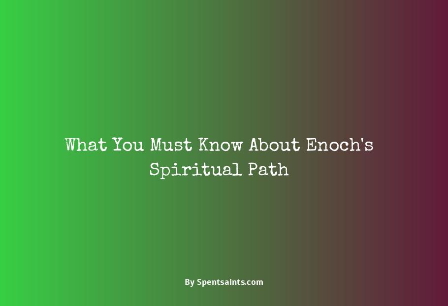 spiritual meaning of enoch