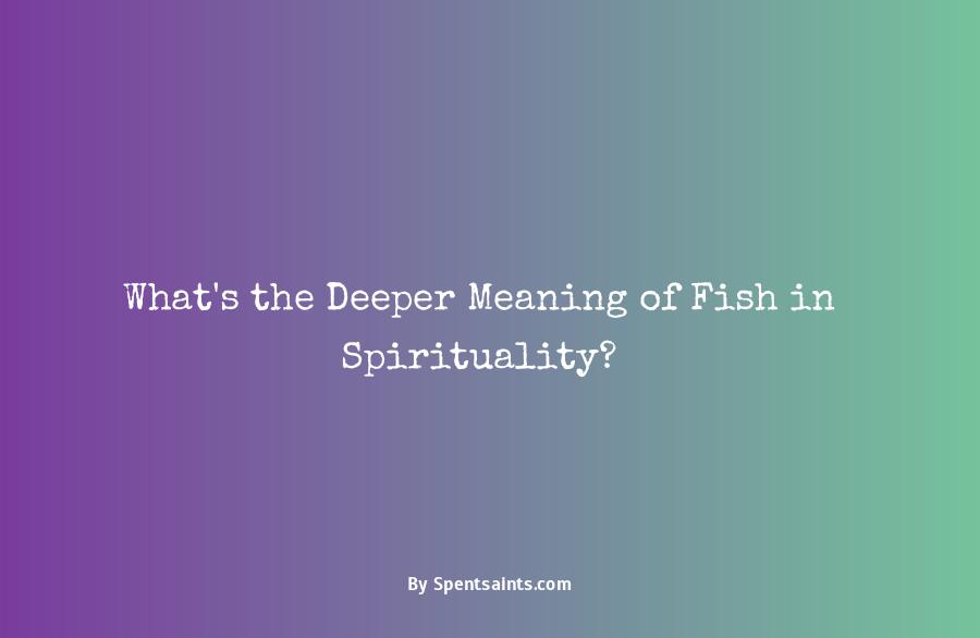 spiritual meaning of fish