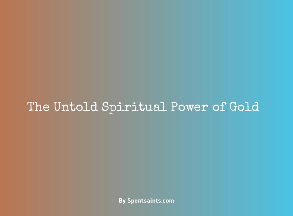 spiritual meaning of gold