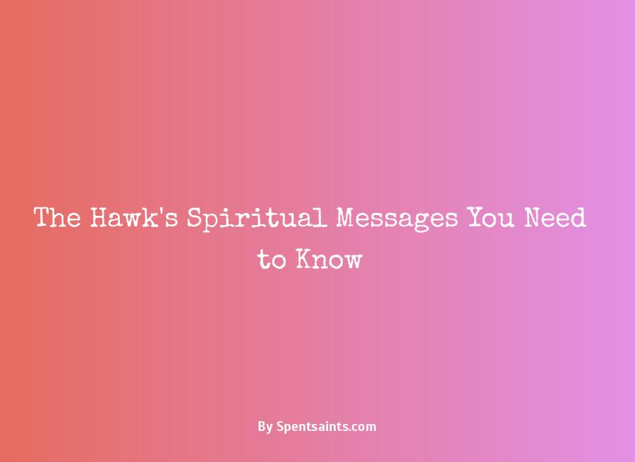 spiritual meaning of hawk