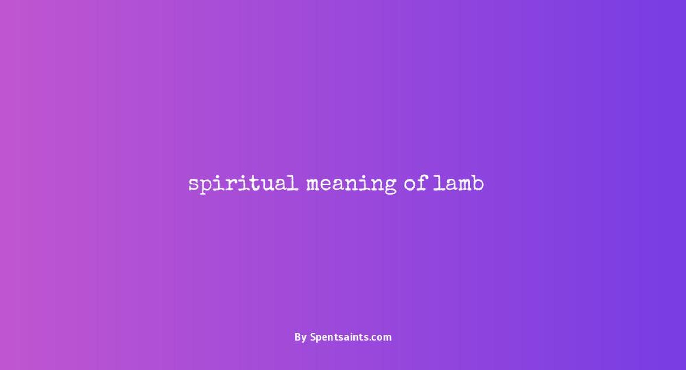 spiritual meaning of lamb
