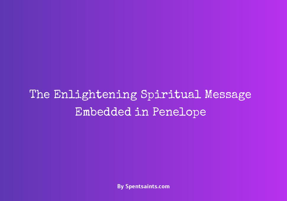 spiritual meaning of penelope
