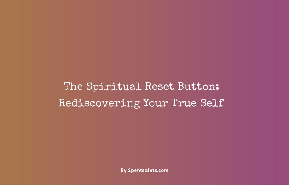 spiritual meaning of reset