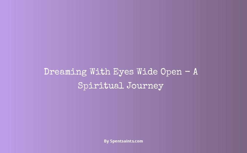 spiritual meaning of sleeping with eyes open