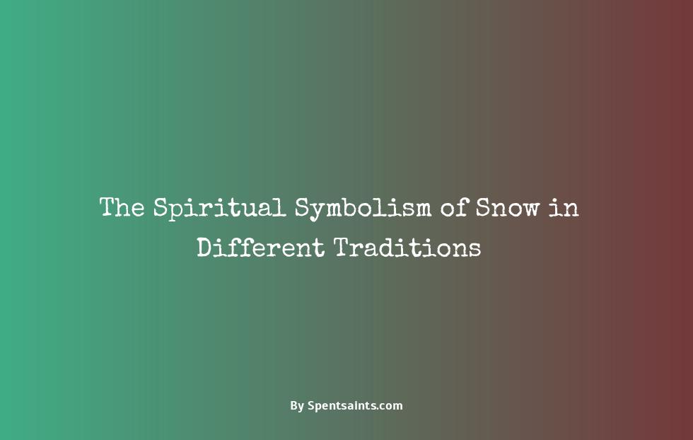 spiritual meaning of snow