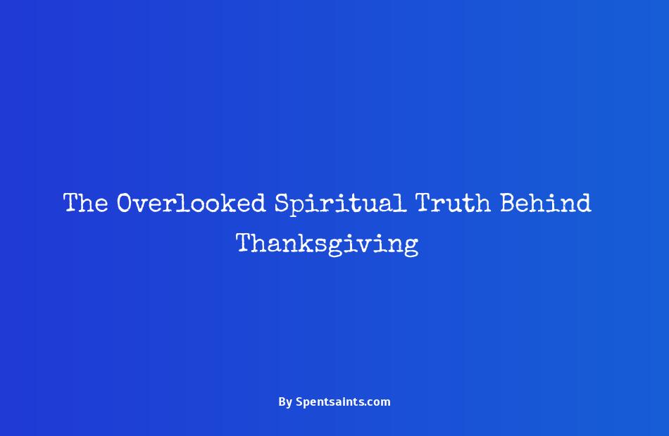 spiritual meaning of thanksgiving