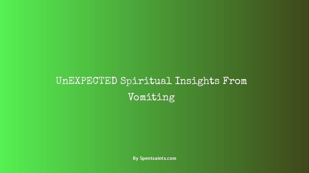 spiritual meaning of vomiting