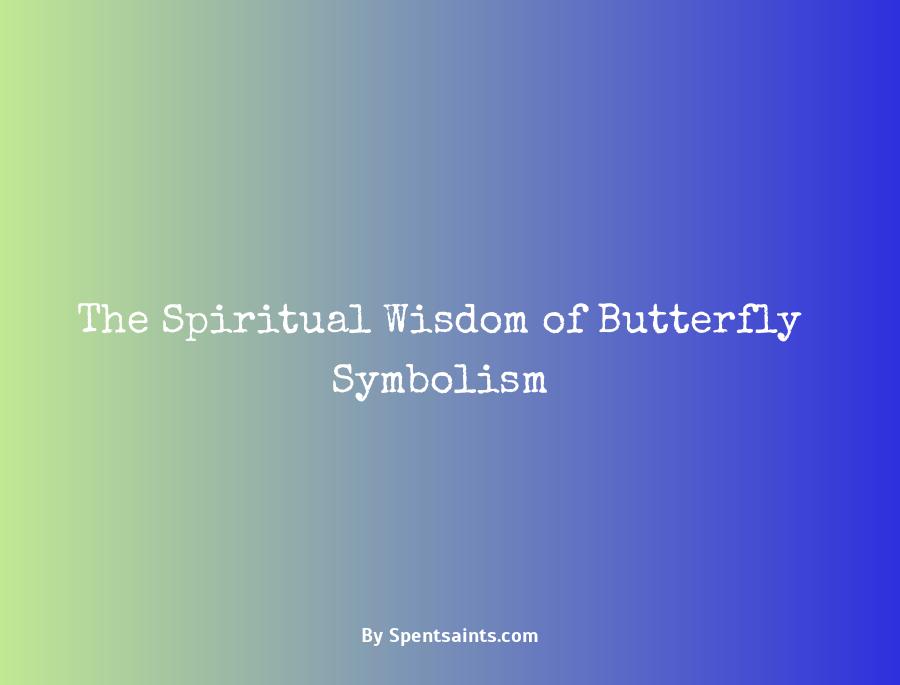 spiritual meaning of a butterfly
