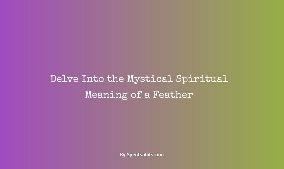spiritual meaning of a feather