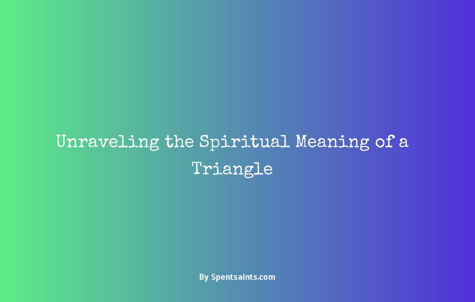 spiritual meaning of a triangle
