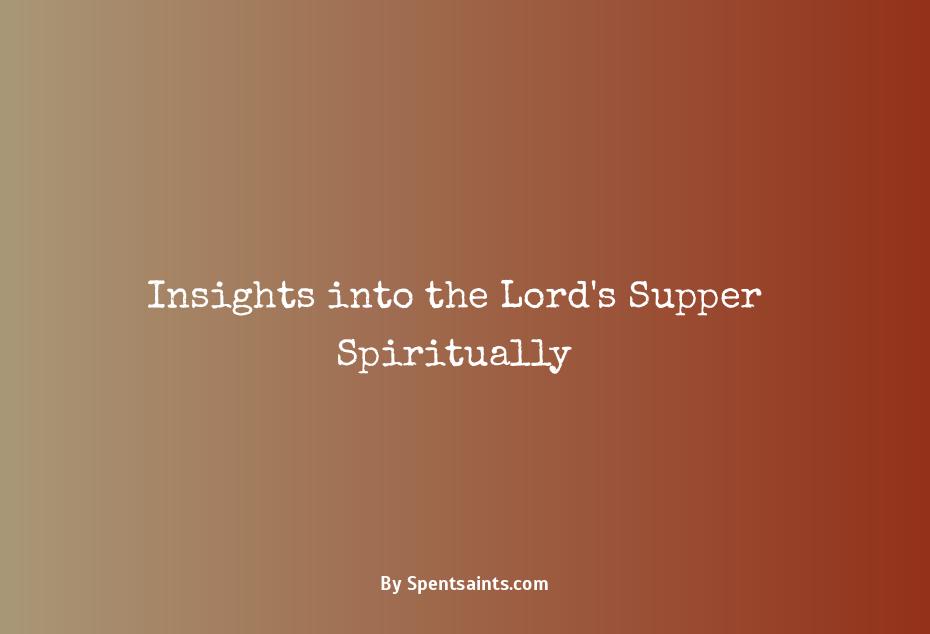 spiritual meaning of the lord's supper