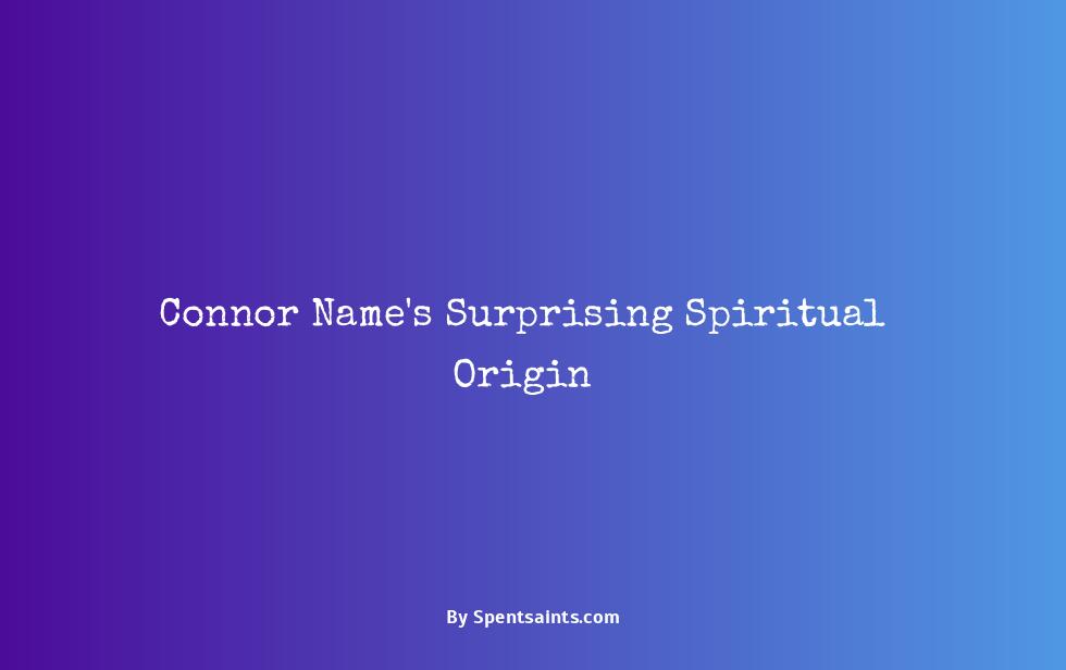 spiritual meaning of the name connor
