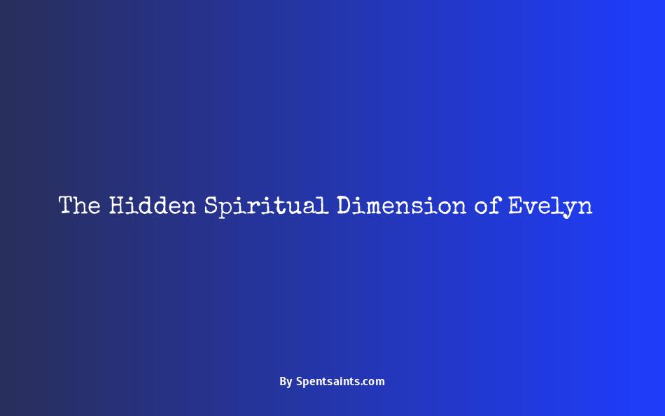 spiritual meaning of the name evelyn