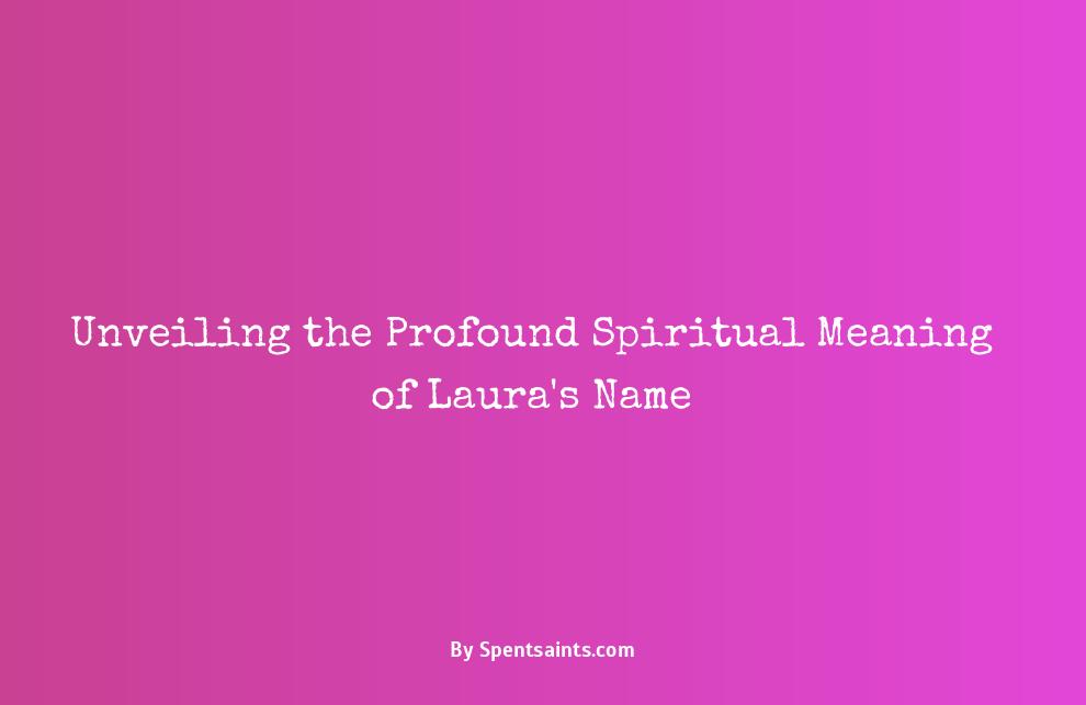 spiritual meaning of the name laura