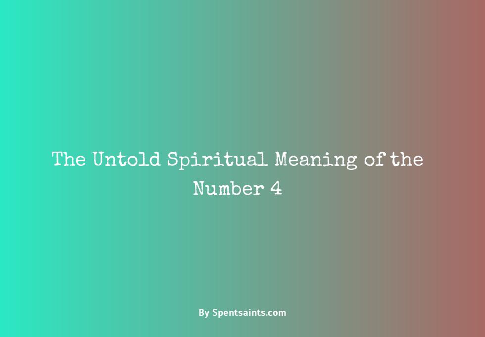 spiritual meaning of the number 4