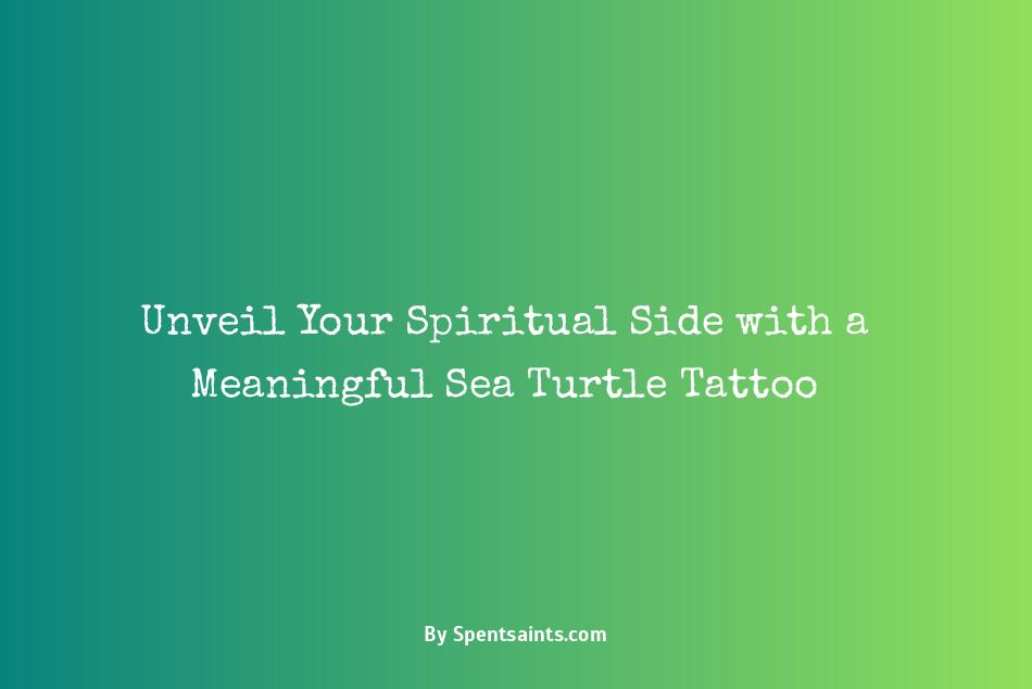 spiritual meaningful sea turtle tattoo