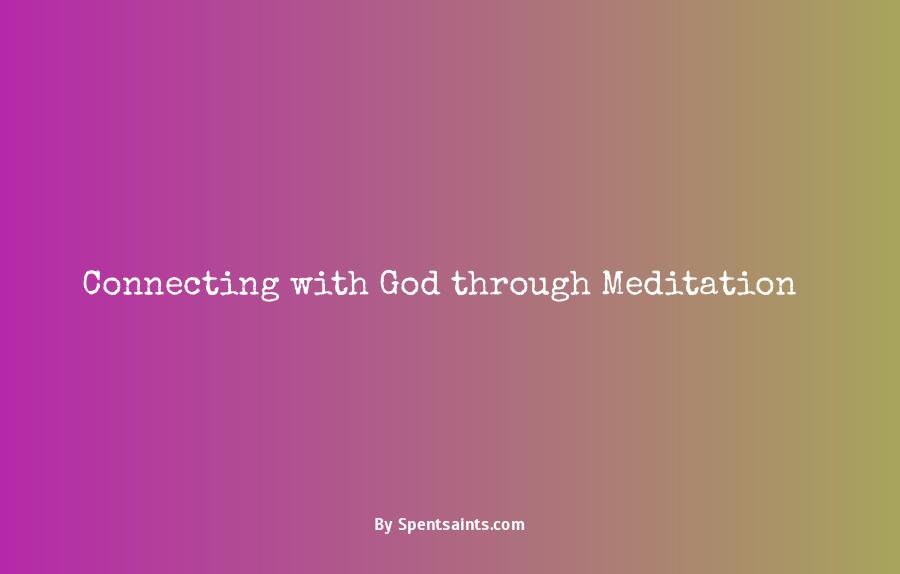 spiritual meditation with god