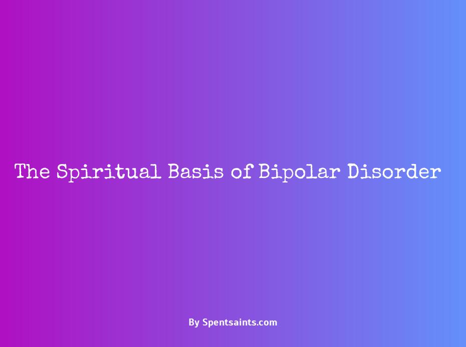 spiritual roots of bipolar disorder