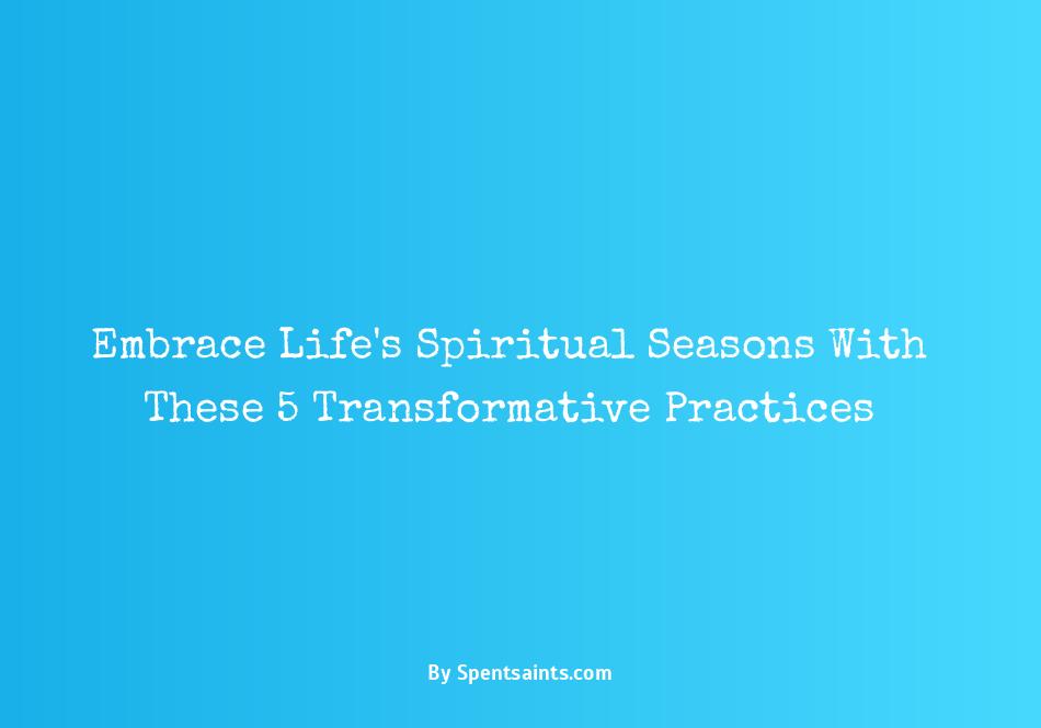 spiritual seasons of life
