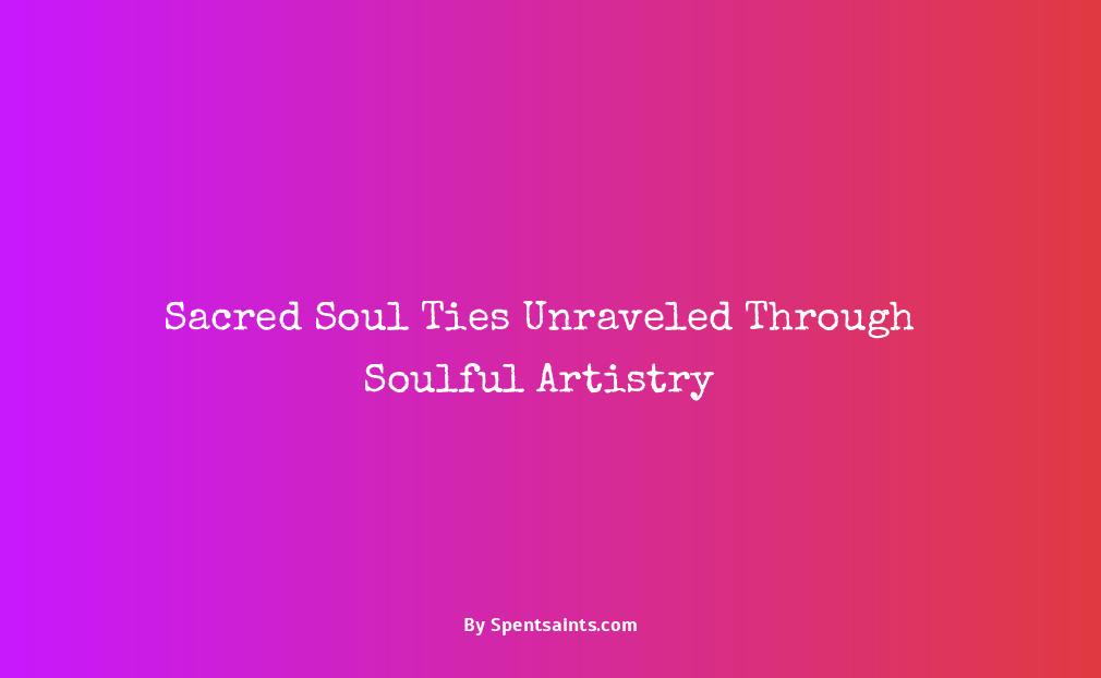 spiritual soul ties art