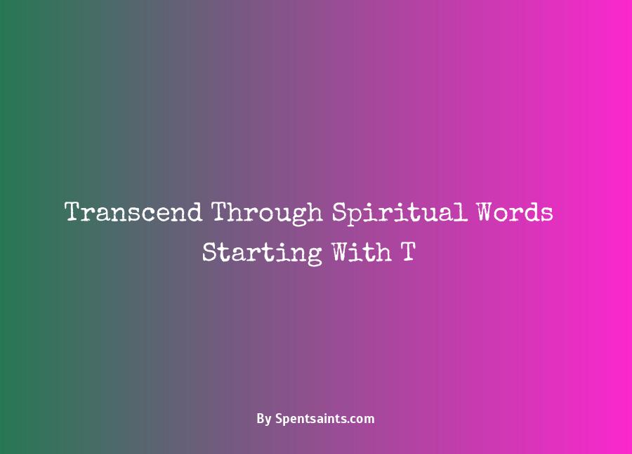 spiritual words that start with t