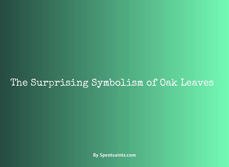 symbolism of oak leaves