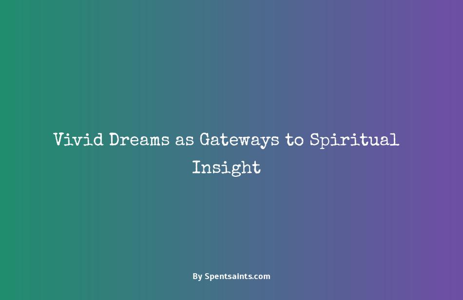 vivid dreams spiritual meaning